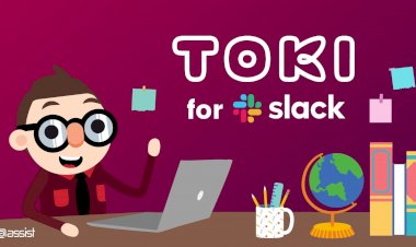 CBS Announces the Relaunch of @Assist Toki: Now Built on Slack to Improve Workflow Management and Team Collaboration