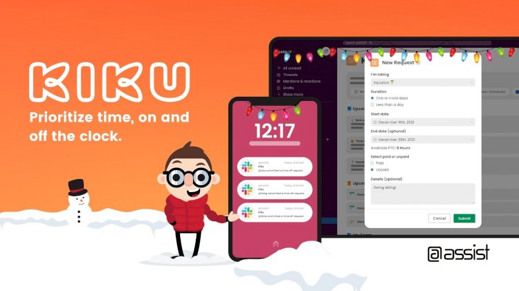 Kiku Brings The Power Of Time Off Management To The @Assist Software Suite